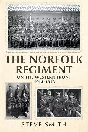 The Norfolk Regiment on the Western Front cover