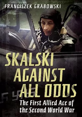 Skalski Against All Odds cover
