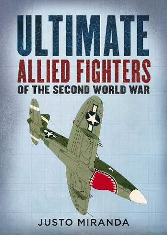 Ultimate Allied Fighters of the Second World War cover