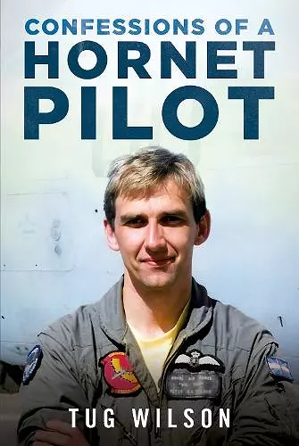Confessions of a Hornet Pilot cover