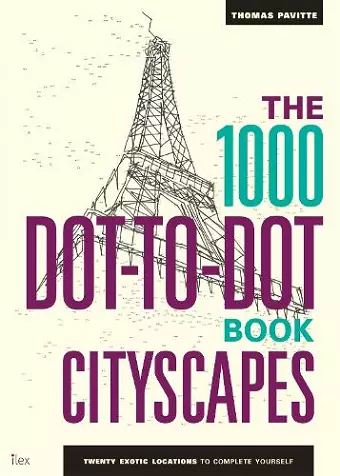 The 1000 Dot-to-Dot Book: Cityscapes cover