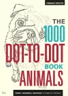 The 1000 Dot-To-Dot Book: Animals cover