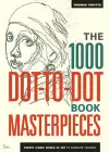 The 1000 Dot-to-Dot Book: Masterpieces cover