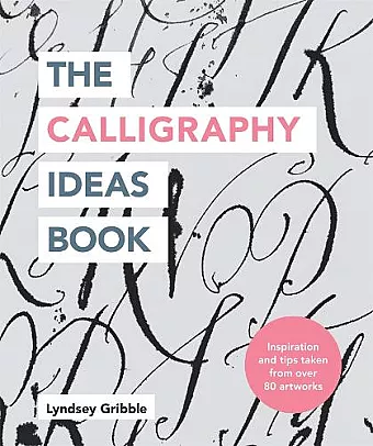 The Calligraphy Ideas Book cover