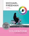 Michael Freeman On... Color & Tone cover