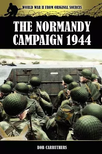 The Normandy Campaign 1944 cover