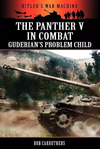 The Panther V in Combat - Guderian's Problem Child cover