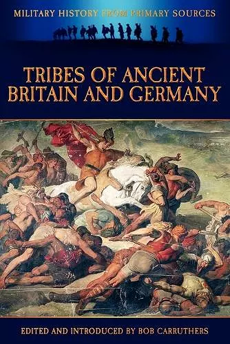 Tribes of Ancient Britain and Germany cover