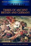 Tribes of Ancient Britain and Germany cover