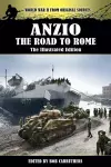 Anzio - The Road to Rome - The Illustrated Edition cover