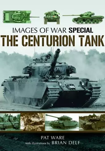 Centurian Tank: Images Of War cover