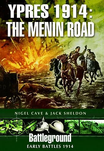 Ypres 1914 - The Menin Road cover