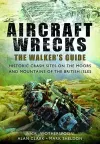 Aircraft Wrecks: A Walker's Guide cover