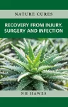 Recovery from Injury, Surgery and Infection cover
