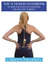 The Scoliosis Handbook of Safe and Effective Exercises Pre and Post Surgery cover