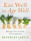 Eat Well to Age Well cover