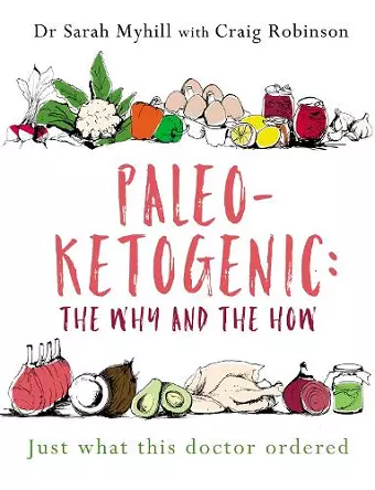 Paleo-Ketogenic: The Why and the How cover
