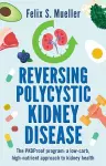 Reversing Polycystic Kidney Disease cover