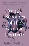 What Becomes of the Broken-hearted cover