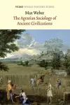 The Agrarian Sociology of Ancient Civilizations cover