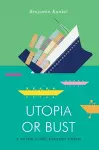 Utopia or Bust cover