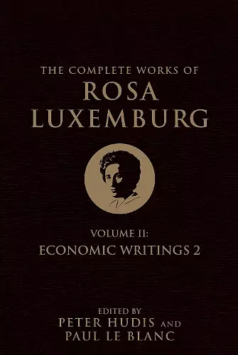 The Complete Works of Rosa Luxemburg, Volume II cover