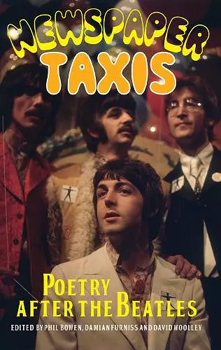 Newspaper Taxis - Poetry After the Beatles cover