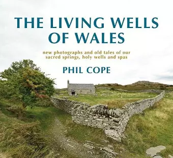 The Living Wells of Wales cover
