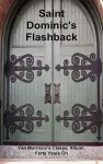 Saint Dominic's Flashback cover