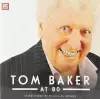 Tom Baker at 80 cover