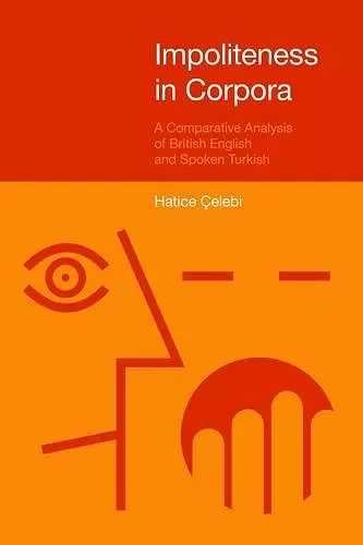 Impoliteness in Corpora cover
