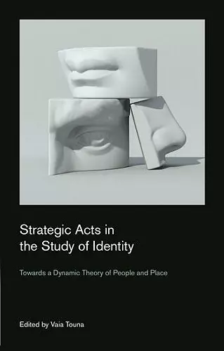 Strategic Acts in the Study of Identity cover