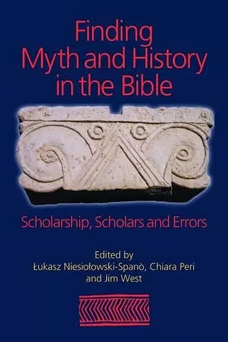 Finding Myth and History in the Bible cover