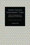 Muslim Qur'anic Interpretation Today cover