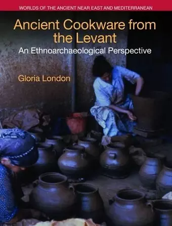 Ancient Cookware from the Levant cover