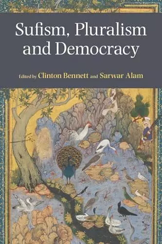 Sufism, Pluralism and Democracy cover