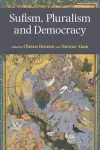 Sufism, Pluralism and Democracy cover