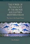 The Power of Technology in the Bronze Age Eastern Mediterranean: The Case of the Painted Plaster cover