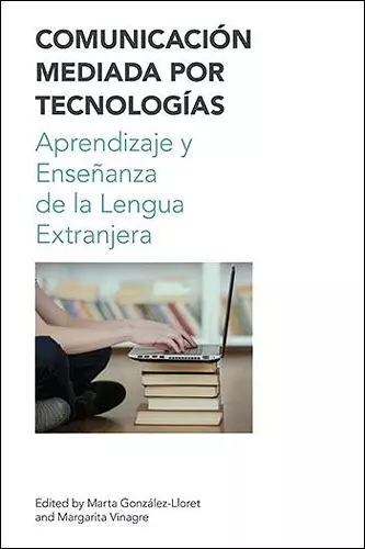 Comunicacion Mediada por Techologia / Technology Mediated Communication cover