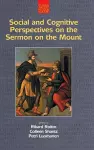 Social and Cognitive Perspectives on the Sermon on the Mount cover