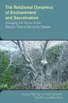 The Relational Dynamics of Enchantment and Sacralization cover