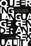 Queering Language, Gender and Sexuality cover