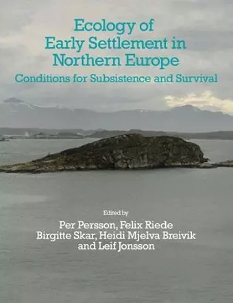 Ecology of Early Settlement in Northern Europe cover