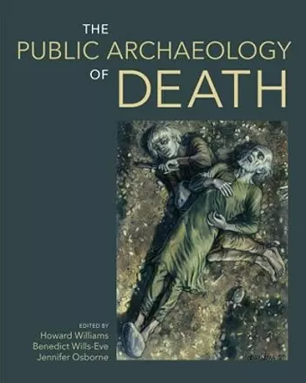 The Public Archaeology of Death cover