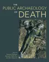 The Public Archaeology of Death cover