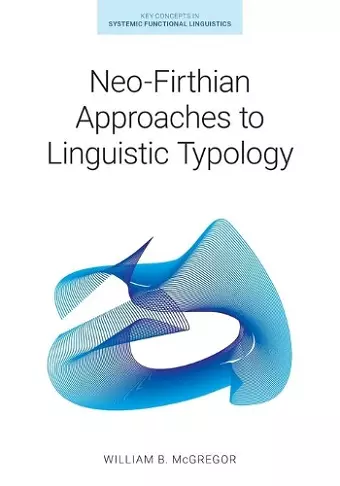 Neo-Firthian Approaches to Linguistic Typology cover