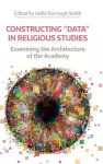 Constructing "Data" in Religious Studies cover