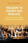 'Religion' in Theory and Practice cover