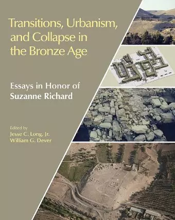 Transitions, Urbanism, and Collapse in the Bronze Age cover