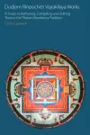 Dudjom Rinpoche's Vajrakilaya Works cover